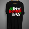 The New Normal Lives Black T shirts