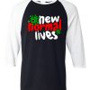 The New Normal Lives Black White Raglan T shirts