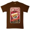 Coffee Shop Hot Coffee BrownT shirts