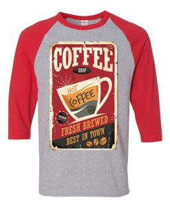 Coffee Shop Hot Coffee Grey Red Raglan T shirts