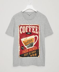 Coffee Shop Hot Coffee Grey T shirts