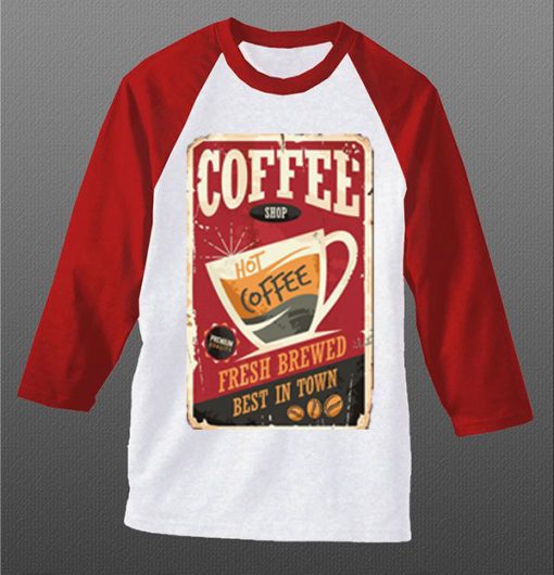 Coffee Shop Hot Coffee White Red Raglan T shirts