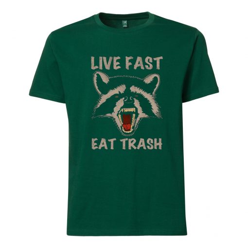 Live Fast Eat Trash GreenT shirts