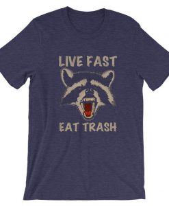 Live Fast Eat Trash Purple T shirts