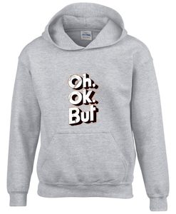 OH OK Grey Hoodie