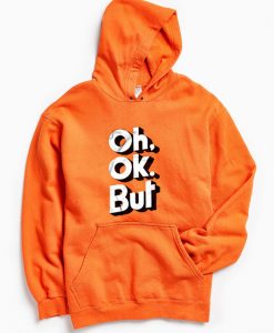 OH OK Orange Hoodie