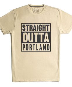 Straight OUTTA Portland Cream T shirts