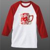 Think Out Of The Mug White Red Raglan T shirts