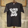 Black Boy Joy T-Shirt