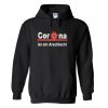 CORONA IST EIN ARSCHLOCH Hoodie