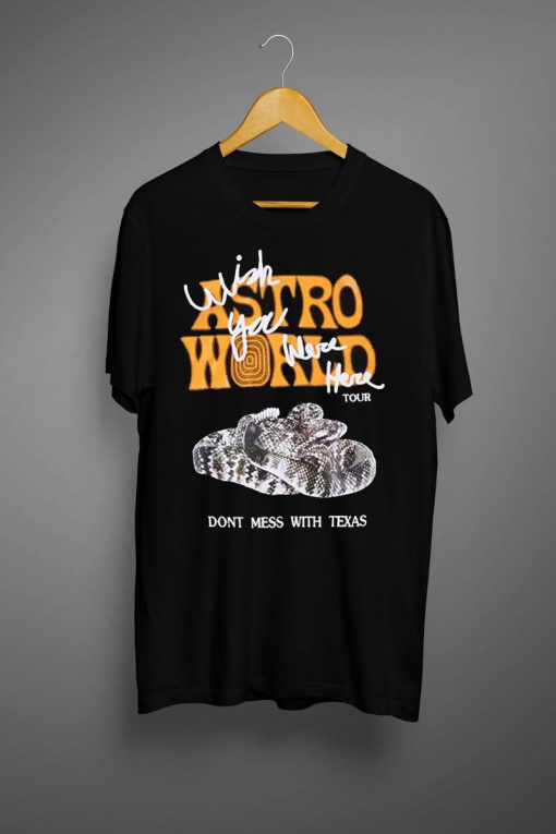 Astro world Tour Leg 2 Houston Concert Exclusive 'Don't Mess With Texas T shirt