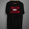 Can't Stop Cleveland Indians T Shirt