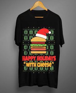 Official Happy Holidays With Cheese Santa Burger T shirt