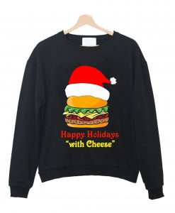 Santa Hamburger happy Holidays with cheese Sweatshirt