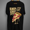 Kinda Fit Kinda Fat Apparel T-shirt