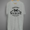 Support Wildlife Raise Boys and Mom T shirt