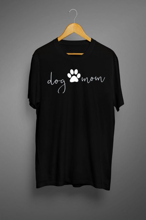 Dog Mom Shirt