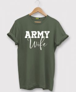 Army Wife T Shirt