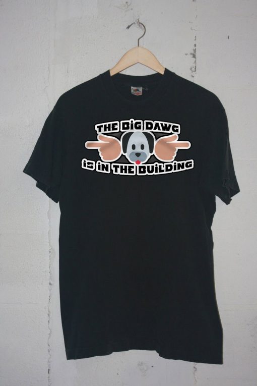 Big Dawg T-shirts