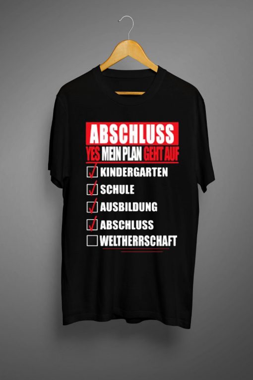 Die besten Abschluss T-Shirts