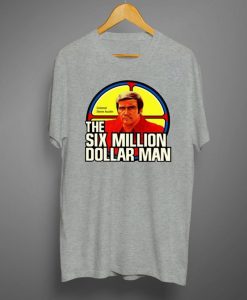 Six Million Dollar Man Retro Steve Austin T shirts