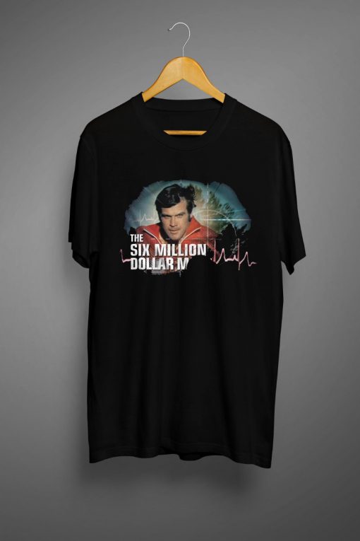 The Six Million Dollar Man T shirts