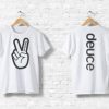 Deuce Peace T shirts