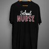 School Nurse T-Shirt