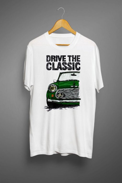 Drive The Classic Mini Cooper T shirts