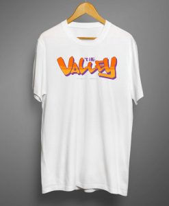 The Valley T shirts