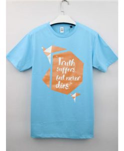 Truth T shirts