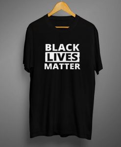 Black lives matter T-Shirt