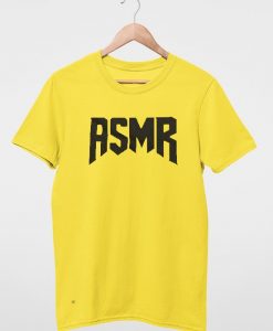 ASMR T shirts