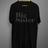 Big Sister T-Shirt