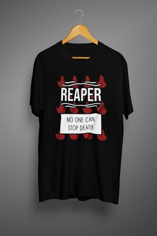 Reaper T shirts