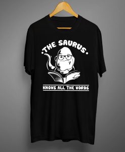 The Saurus T shirts