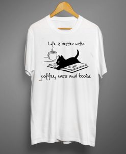 Life is Better White T shirts