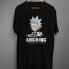 Rick & Morty TShirt I’m Not Arguing Men’s T-Shirt