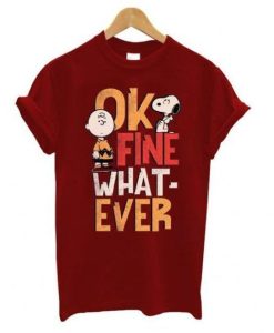 What Ever T Shirt