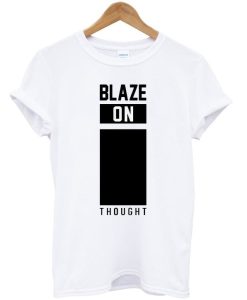 Blaze on T Shirts