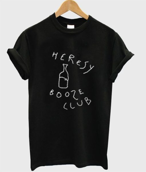 Heresy Booze Club T-Shirt