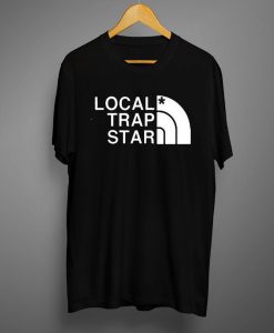 local trap star t shirt