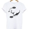 Da Dum Shark T shirts