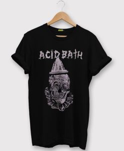 Acid Bath T Shirt