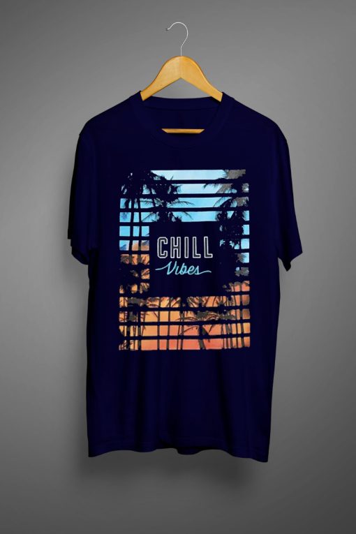 Chill T shirts