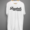 Baseball Mama T shirts