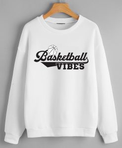 Basketball Vibes White Sweatshirts