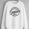 Class of 2022 Sweatshirts