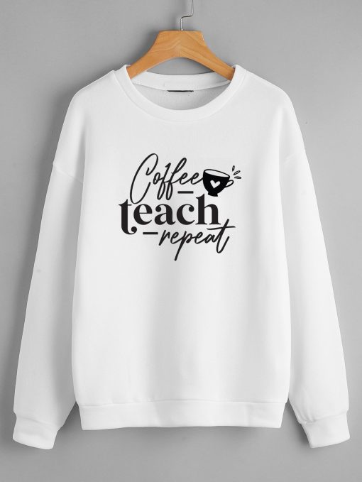 Coffee Teach White Sweatshirts