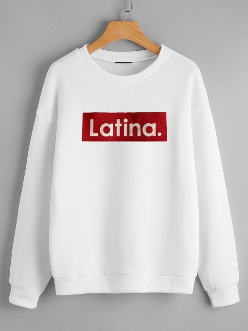 Latina Unisex White Sweatshirts